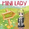 Mini Lady Forest Adventure